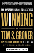Winning: The Unforgiving Race to Greatness (Tim Grover Winning Series) by Tim S. Grover | barcode:9781982168865 | source:'9781982168865.jpg