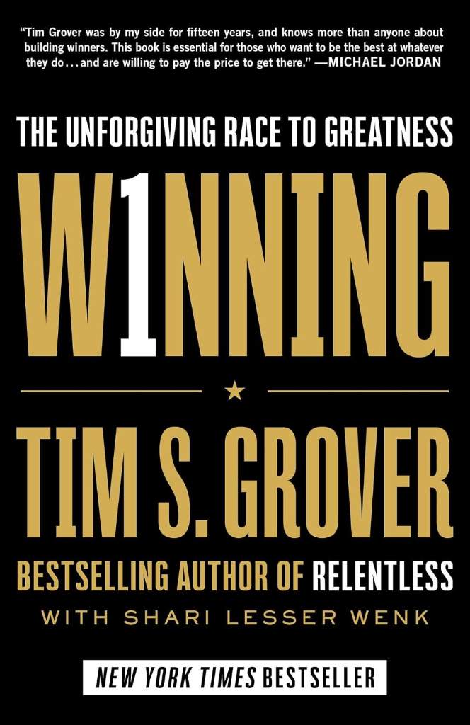 Winning: The Unforgiving Race to Greatness (Tim Grover Winning Series) by Tim S. Grover | barcode:9781982168865 | source:'9781982168865.jpg