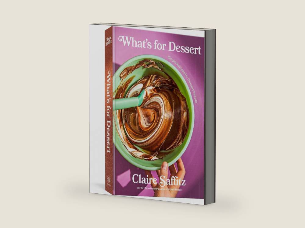 What's for Dessert: Simple Recipes for Dessert People: A Baking Book by Claire Saffitz | barcode:9781984826985 | source:'9781984826985-right-three-quarter.jpg