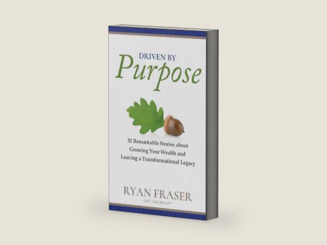 Driven by Purpose: 32 Remarkable Stories about Growing Your Wealth and Leaving a Transformational Legacy by Ryan Fraser | barcode:9781988344232 | source:'9781988344232-right-three-quarter.jpg
