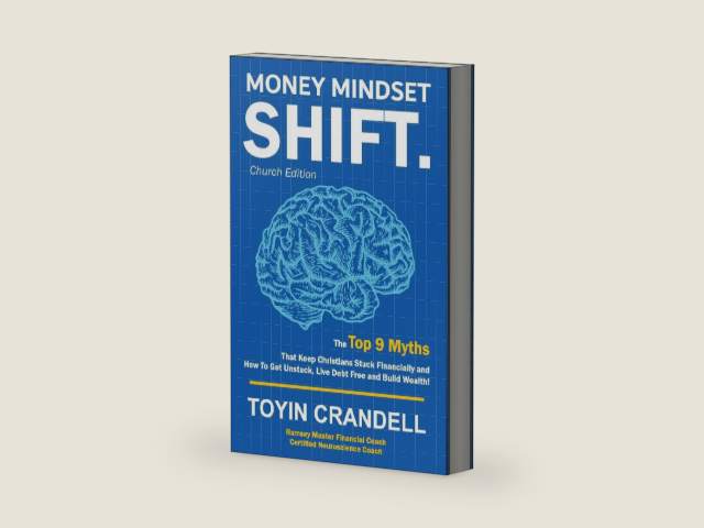 Money Mindset SHIFT. Church Edition: The Top 9 Myths That Keep Christians Stuck Financially and How To Get Unstuck, Live Debt Free and Build Wealth! by Toyin Crandell | barcode:9781989066058 | source:'9781989066058-right-three-quarter.jpg