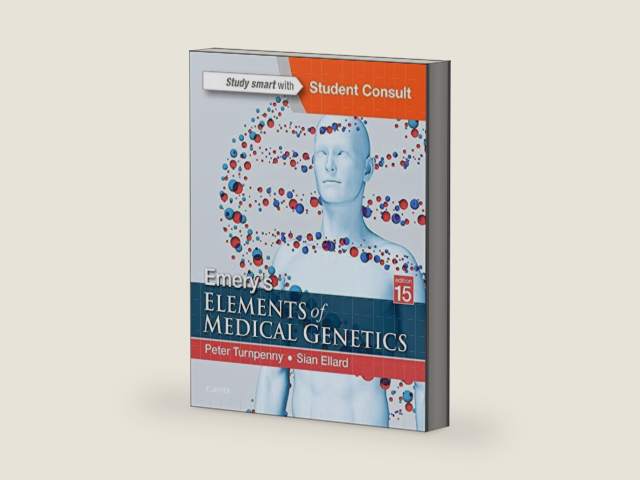 Emery's Elements of Medical Genetics by Peter D Turnpenny BSc MB ChB DRCOG DCH FRCP FRCPCH FRCPath FHEA | barcode:9781989862001 | source:'9781989862001-right-three-quarter.jpg