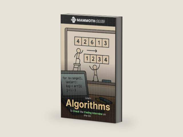 Learn Algorithms To Crack The Coding Interview On The Go (Coding Interview Series Book 12) by Mammoth Club | barcode:9781997802372 | source:'9781997802372-right-three-quarter.jpg