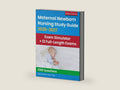 Maternal Newborn Nursing Study Guide 2026-2027: RNC-MNN Review + 2100 Questions and Detailed Answer Explanations for the NCC Certification (E-Learning Access) by Newstone Test Prep | barcode:9781998805013 | source:'9781998805013-right-three-quarter.jpg