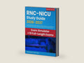 RNC-NICU Study Guide 2026-2027: Complete Review + 1750 Questions and Detailed Answer Explanations for the Neonatal Intensive Care Nurse Exam (10 Full-Length Exams) by Newstone Test Prep | barcode:9781998805563 | source:'9781998805563-right-three-quarter.jpg