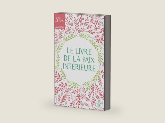 Le livre de la paix intérieure: Anthologie by Collectif | barcode:9782290143599 | source:'9782290143599-right-three-quarter.jpg