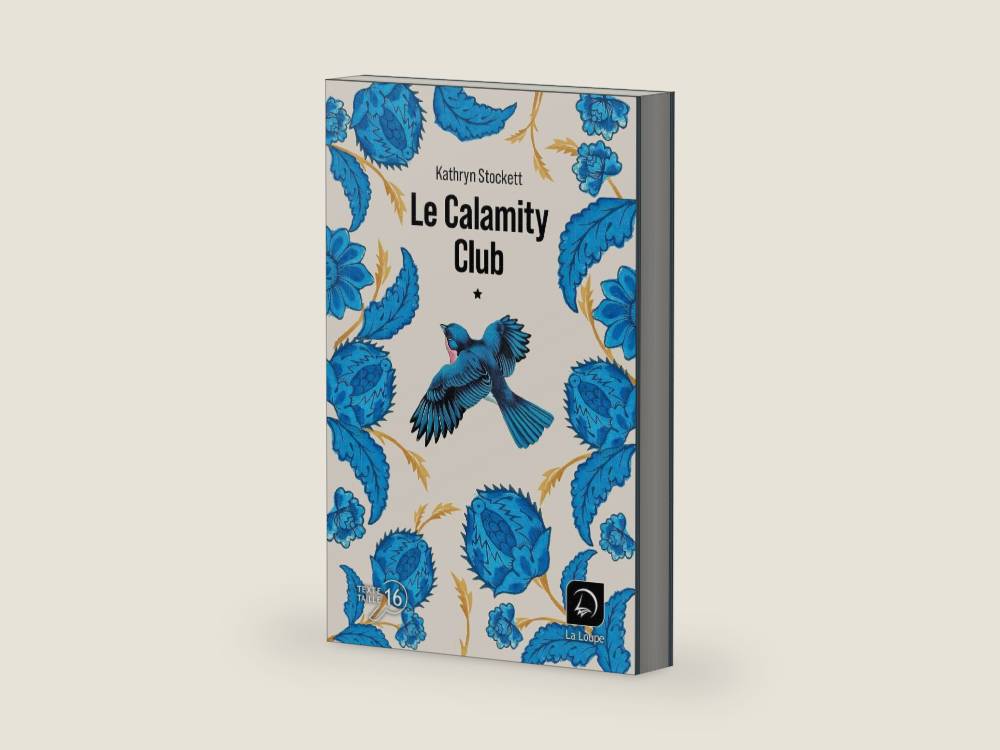 Le Calamity club (Vol 1) by Kathryn Stockett | barcode:9782382993668 | source:'9782382993668-right-three-quarter.jpg