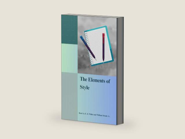 The Elements of Style: Mastering the Art of Clear and Effective Writing by William Strunk Jr. | barcode:9782384235469 | source:'9782384235469-right-three-quarter.jpg