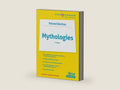 Mythologies: Roland Barthes by Corinne François-Denève | barcode:9782749552361 | source:'9782749552361-right-three-quarter.jpg