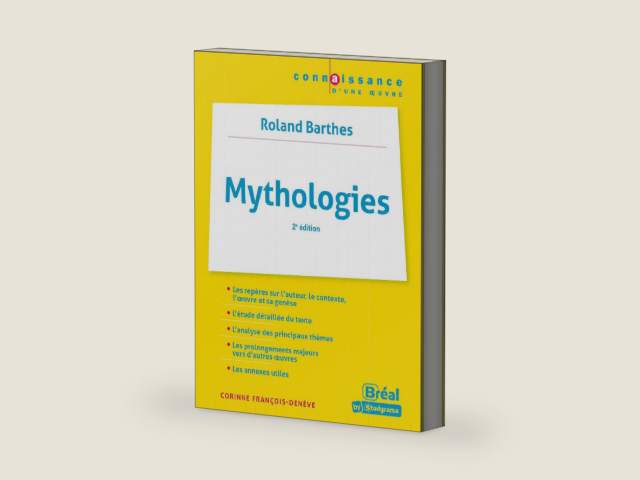 Mythologies: Roland Barthes by Corinne François-Denève | barcode:9782749552361 | source:'9782749552361-right-three-quarter.jpg