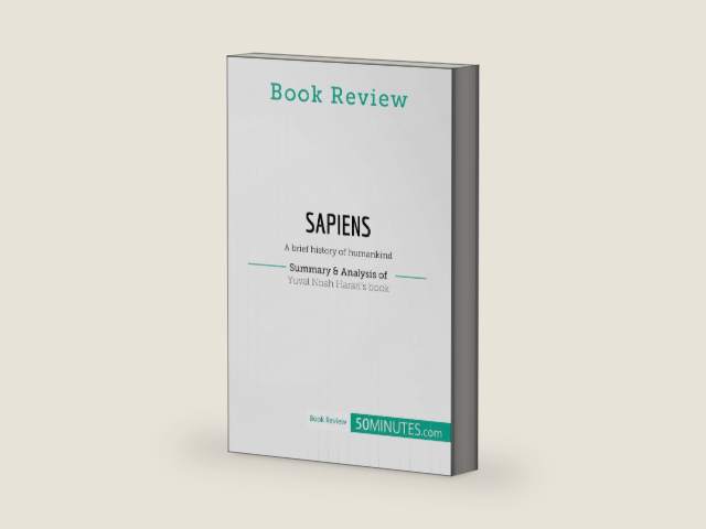 Book Review: Sapiens by Yuval Noah Harari: A brief history of humankind by 50minutes, | barcode:9782808018425 | source:'9782808018425-right-three-quarter.jpg