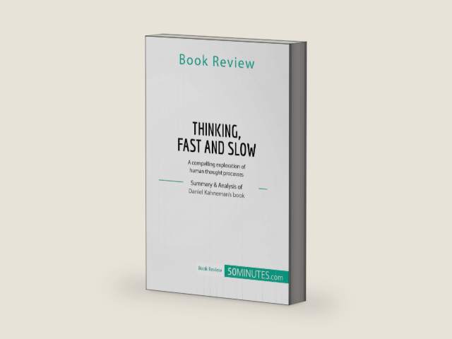 Book Review: Thinking, Fast and Slow by Daniel Kahneman: A compelling exploration of human thought processes by 50minutes, | barcode:9782808019934 | source:'9782808019934-right-three-quarter.jpg