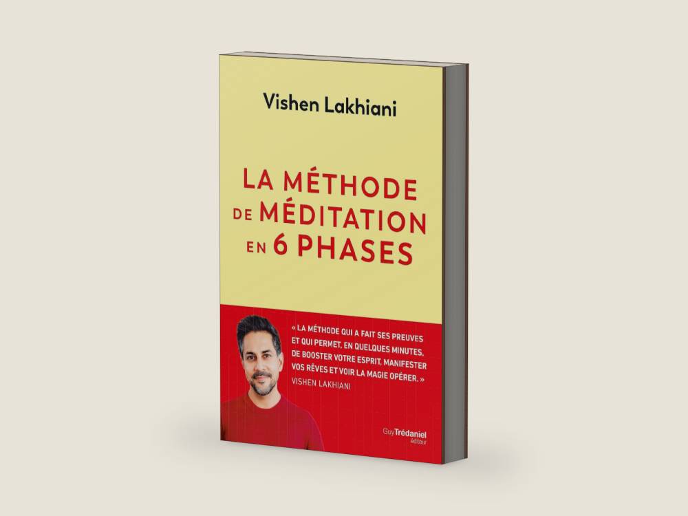 La Méthode de méditation en 6 phases (French Edition) by Vishen Lakhiani | barcode:9782813232816 | source:'9782813232816-right-three-quarter.jpg