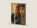 Orientalism by Christine Peltre | barcode:9782879392806 | source:'9782879392806-right-three-quarter.jpg