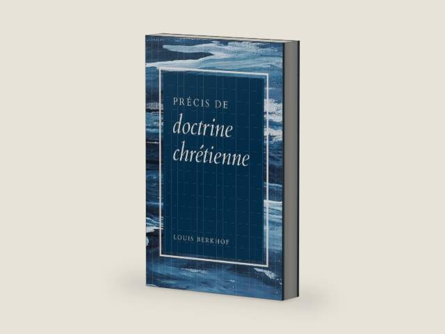 Précis de doctrine chrétienne (French Edition) by Louis Berkhof | barcode:9782924895030 | source:'9782924895030-right-three-quarter.jpg