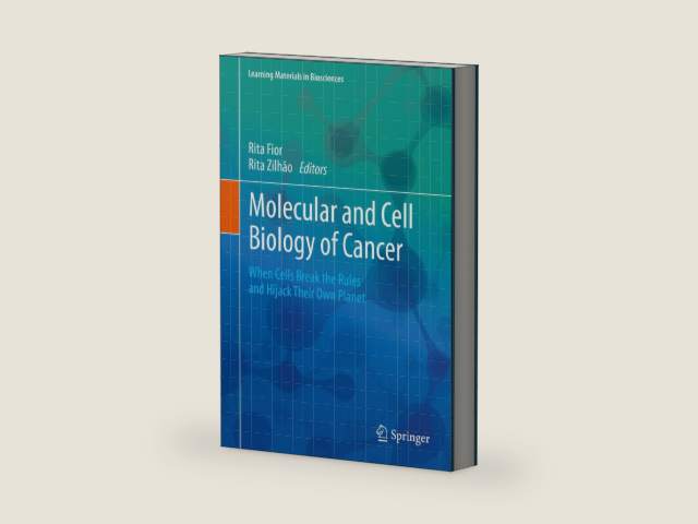 Molecular and Cell Biology of Cancer: When Cells Break the Rules and Hijack Their Own Planet (Learning Materials in Biosciences) by Rita Fior | barcode:9783030118129 | source:'9783030118129-right-three-quarter.jpg