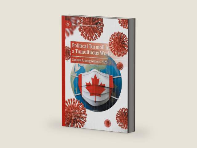 Political Turmoil in a Tumultuous World: Canada Among Nations 2020 (Canada and International Affairs) by David Carment | barcode:9783030706869 | source:'9783030706869-right-three-quarter.jpg
