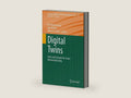 Digital Twins: Tools and Concepts for Smart Biomanufacturing (Advances in Biochemical Engineering/Biotechnology, 176) by Christoph Herwig | barcode:9783030716592 | source:'9783030716592-right-three-quarter.jpg