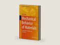 Mechanical Behavior of Materials: Fundamentals, Analysis, and Calculations (Mechanical Engineering Series) by Zainul Huda | barcode:9783030849276 | source:'9783030849276-right-three-quarter.jpg