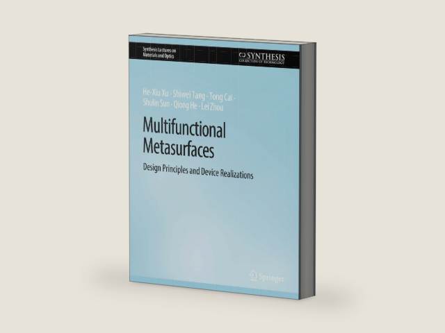 Multifunctional Metasurfaces: Design Principles and Device Realizations (Synthesis Lectures on Materials and Optics) by He-Xiu Xu | barcode:9783031012624 | source:'9783031012624-right-three-quarter.jpg