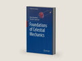 Foundations of Celestial Mechanics (Graduate Texts in Physics) by Elena Bannikova | barcode:9783031045769 | source:'9783031045769-right-three-quarter.jpg