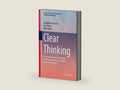 Clear Thinking: Structured Analytic Techniques and Strategic Foresight Analysis for Decisionmakers (Professional Practice in Governance and Public Organizations) by Randolph H. Pherson | barcode:9783031487651 | source:'9783031487651-right-three-quarter.jpg