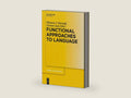 Functional Approaches to Language (Trends in Linguistics. Studies and Monographs [TiLSM] Book 248) by Shannon Bischoff | barcode:9783110285321 | source:'9783110285321-right-three-quarter.jpg