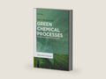 Green Chemical Processes: Developments in Research and Education by Mark Anthony Benvenuto | barcode:9783110652512 | source:'9783110652512-right-three-quarter.jpg