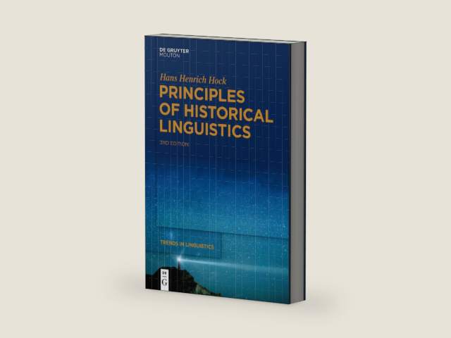 Principles of Historical Linguistics by Hans Henrich Hock | barcode:9783110746563 | source:'9783110746563-right-three-quarter.jpg
