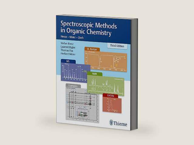 Spectroscopic Methods in Organic Chemistry by Stefan Bienz | barcode:9783132434110 | source:'9783132434110-right-three-quarter.jpg