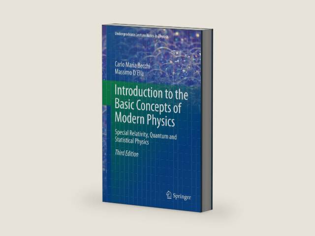 Introduction to the Basic Concepts of Modern Physics: Special Relativity, Quantum and Statistical Physics (Undergraduate Lecture Notes in Physics) by Carlo Maria Becchi | barcode:9783319206301 | source:'9783319206301-right-three-quarter.jpg