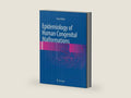 Epidemiology of Human Congenital Malformations by Bengt Källén | barcode:9783319348988 | source:'9783319348988-right-three-quarter.jpg