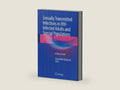 Sexually Transmitted Infections in HIV-Infected Adults and Special Populations: A Clinical Guide by Laura Hinkle Bachmann | barcode:9783319566924 | source:'9783319566924-right-three-quarter.jpg