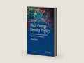 High-Energy-Density Physics: Foundation of Inertial Fusion and Experimental Astrophysics (Graduate Texts in Physics) by R Paul Drake | barcode:9783319677101 | source:'9783319677101-right-three-quarter.jpg