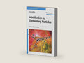 Introduction to Elementary Particles by David Griffiths | barcode:9783527406012 | source:'9783527406012-right-three-quarter.jpg