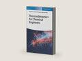 Thermodynamics for Chemical Engineers by Kenneth Richard Hall | barcode:9783527836796 | source:'9783527836796-right-three-quarter.jpg
