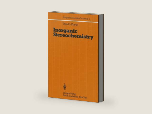 Inorganic Stereochemistry (Inorganic Chemistry Concepts) by D. L. Kepert | barcode:9783540107163 | source:'9783540107163-right-three-quarter.jpg