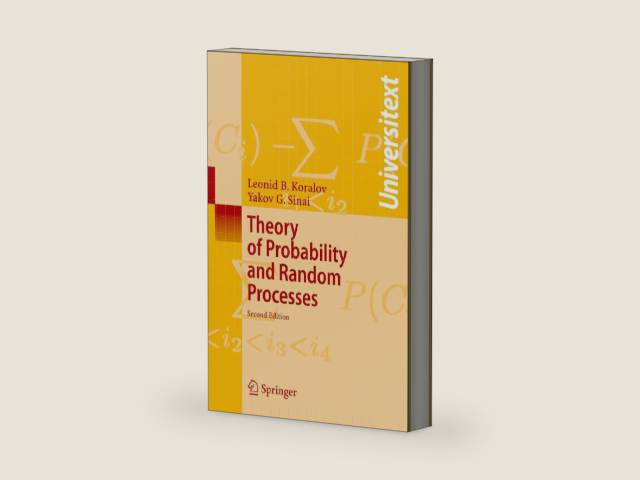 Theory of Probability and Random Processes (Universitext) by Leonid Koralov | barcode:9783540254843 | source:'9783540254843-right-three-quarter.jpg