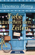 Liebe zwischen den Zeilen: Roman (German Edition) by Veronica Henry | barcode:9783641206505 | source:'9783641206505.jpg