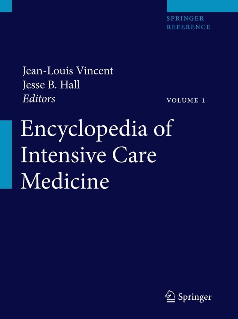 Encyclopedia of Intensive Care Medicine, volume 1 to 4 by Jean-Louis Vincent | barcode:9783642004179 | source:'9783642004179.jpg