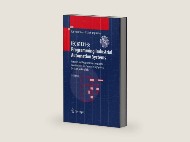IEC 61131-3: Programming Industrial Automation Systems: Concepts and Programming Languages, Requirements for Programming Systems, Decision-Making Aids by Karl Heinz John | barcode:9783642120152 | source:'9783642120152-right-three-quarter.jpg