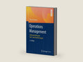 Operations Management: Auftragserfüllung bei Sach- und Dienstleistungen (German Edition) by Thomas Grabner | barcode:9783658144838 | source:'9783658144838-right-three-quarter.jpg