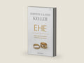 Ehe: Gottes Idee für das größte Versprechen des Lebens (German Edition) by Timothy Keller | barcode:9783765575686 | source:'9783765575686-right-three-quarter.jpg