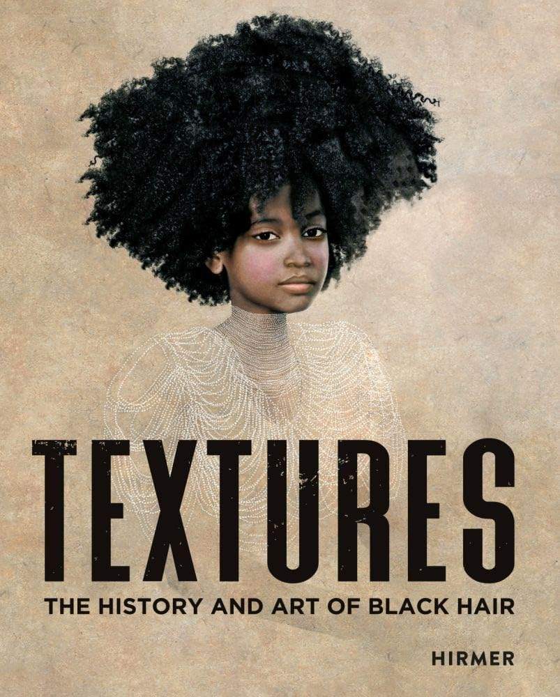 Textures: The History and Art of Black Hair by Tameka Ellington | barcode:9783777435541 | source:'9783777435541.jpg