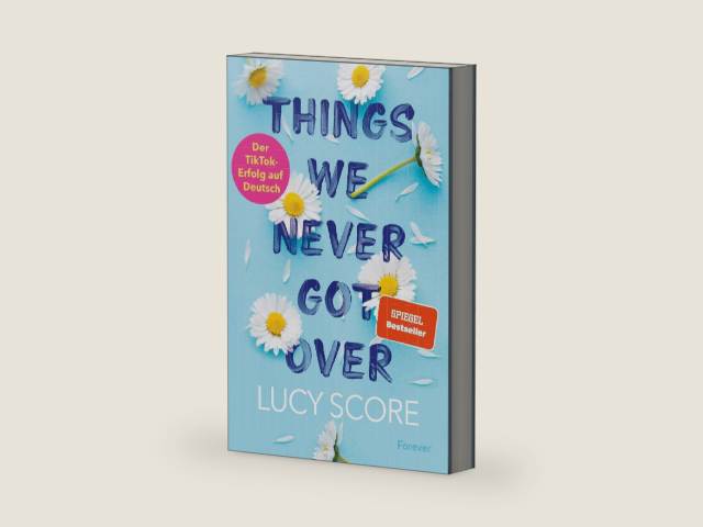 Things We Never Got Over: Roman | Die TikTok-Sensation endlich auf Deutsch! (Knockemout 1) (German Edition) by Lucy Score | barcode:9783958187443 | source:'9783958187443-right-three-quarter.jpg