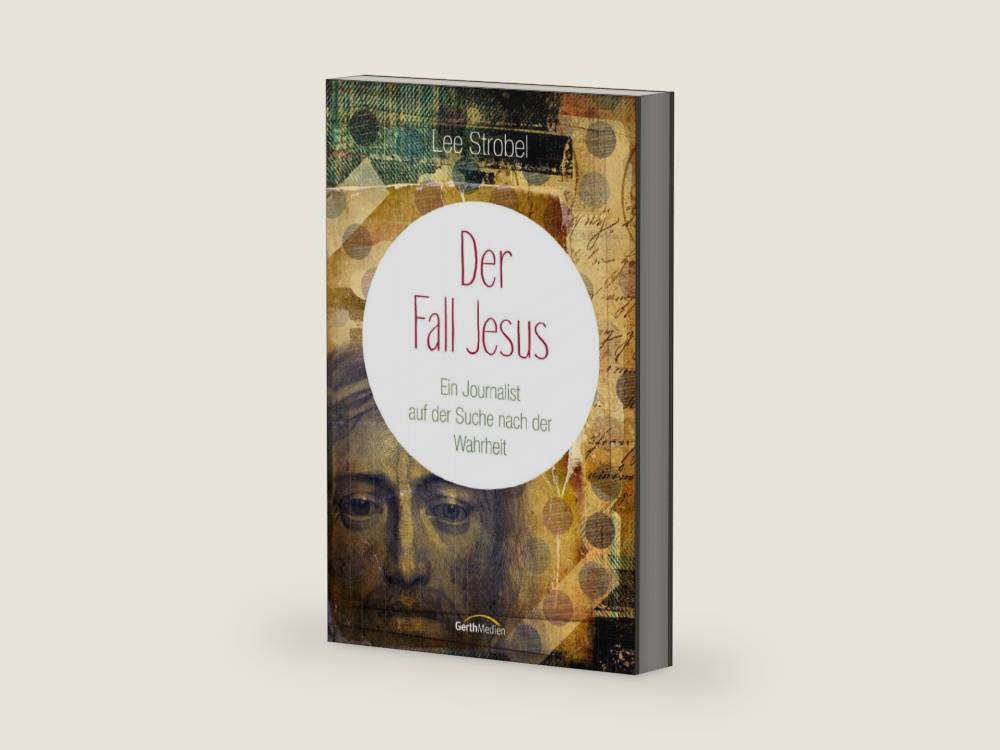 Der Fall Jesus: Ein Journalist auf der Suche nach der Wahrheit. (German Edition) by Lee Strobel | barcode:9783961221950 | source:'9783961221950-right-three-quarter.jpg