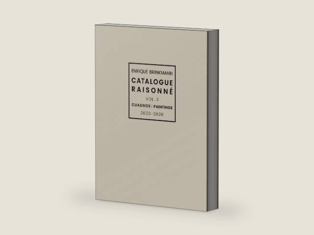 Enrique Brinkmann - Catalogue Raisonné Vol. 3: Cuadros | Paintings 2000-2020 (Spanish Edition) by Guillermo Herlt | barcode:9783964730183 | source:'9783964730183-right-three-quarter.jpg