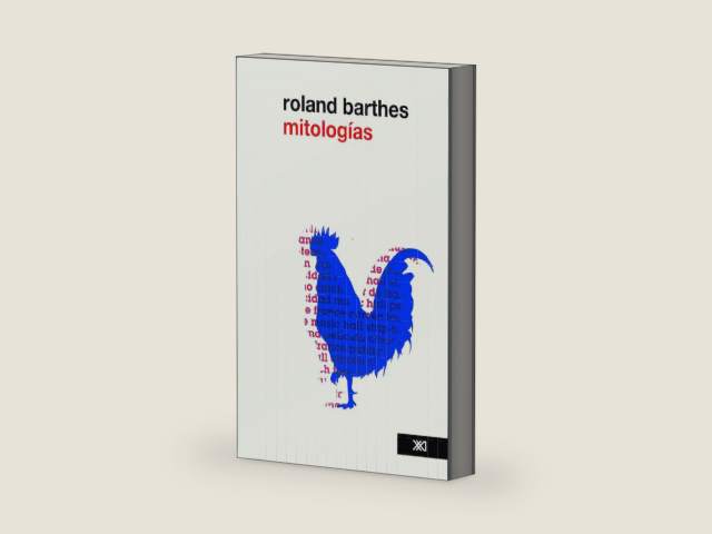 Mitologías (Teoría) (Spanish Edition) by Roland Barthes | barcode:9786070305252 | source:'9786070305252-right-three-quarter.jpg