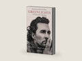 Greenlights: O el arte de correr cuesta abajo / Green lights (Spanish Edition) by Matthew Mcconaughey | barcode:9786070797750 | source:'9786070797750-right-three-quarter.jpg