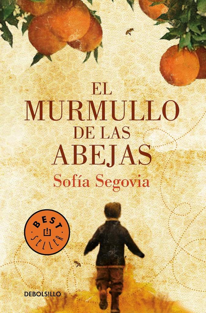 El murmullo de las abejas / The Murmur of Bees (Spanish Edition) by Sofía Segovia | barcode:9786073156035 | source:'9786073156035.jpg